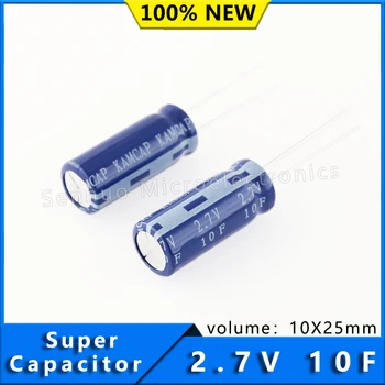 2db ÚJ Szuper capacito 2.7 V 10F 10X25mm 10*25 mm-es supercapacitorsCylindrical sejtek Tartalék kondenzátor ，dolgozik voltage2.7V